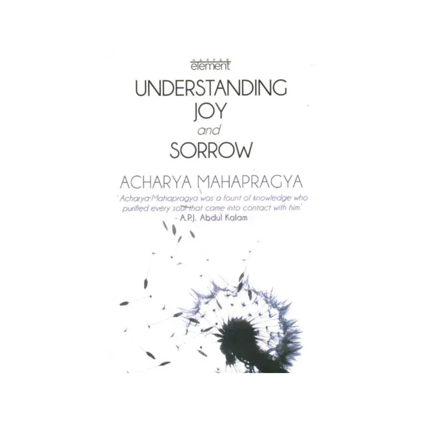 Understanding Joy And Sorrow - Totally Indian