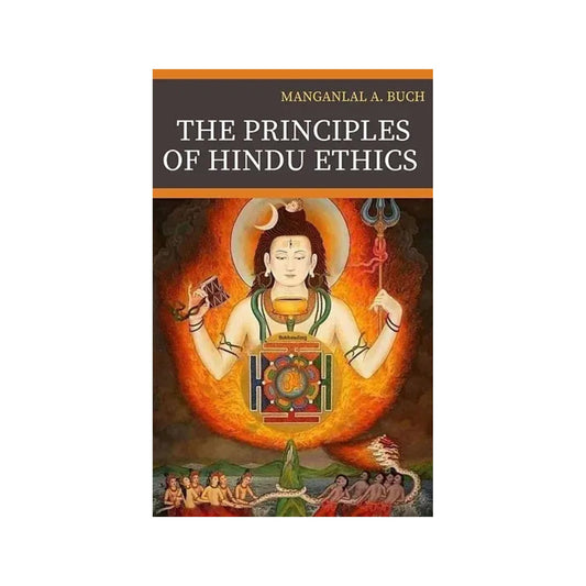 The Principles Of Hindu Ethics - Totally Indian