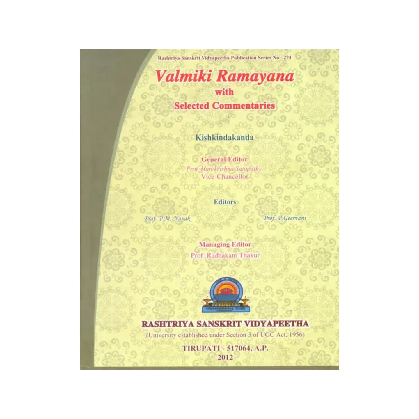 Valmiki Ramayana: Kishkindakanda (With Selected Commentaries) (With Sanskrit Text, Roman Transliteration, Word-to-word Meaning And English Translation) - Totally Indian