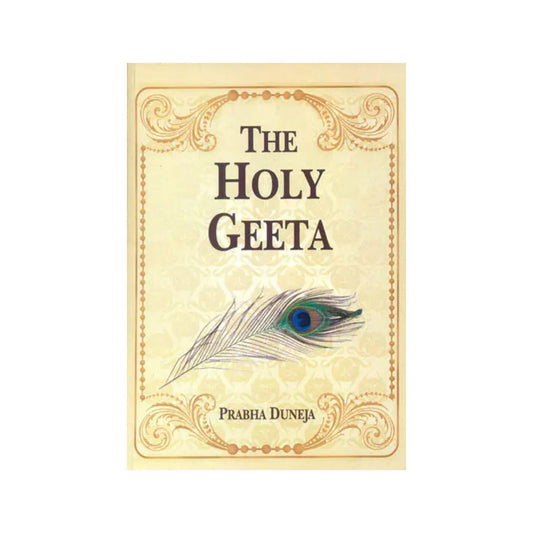 The Holy Geeta: Srimad Bhagwad Geeta (Sanskrit And Romanized Text With English Translation) - Totally Indian