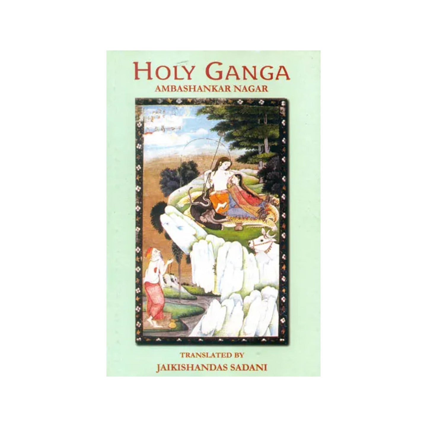 Holy Ganga - Totally Indian