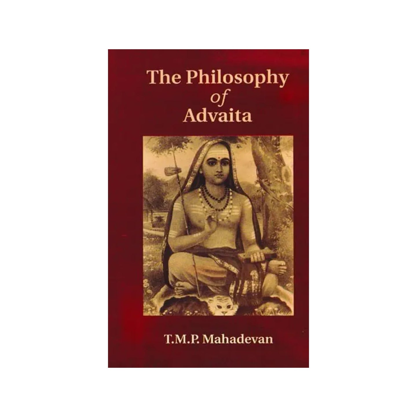 The Philosophy Of Advaita - Totally Indian