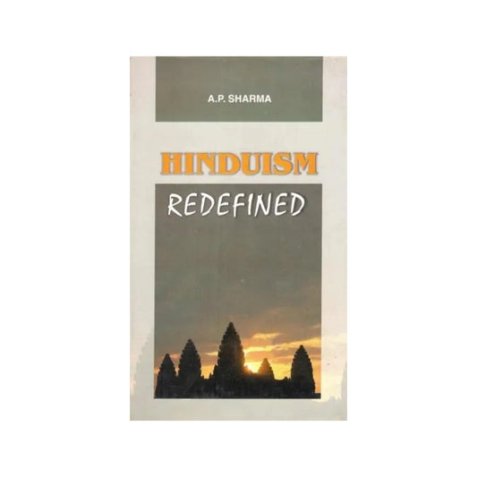 Hinduism Redefined - Totally Indian