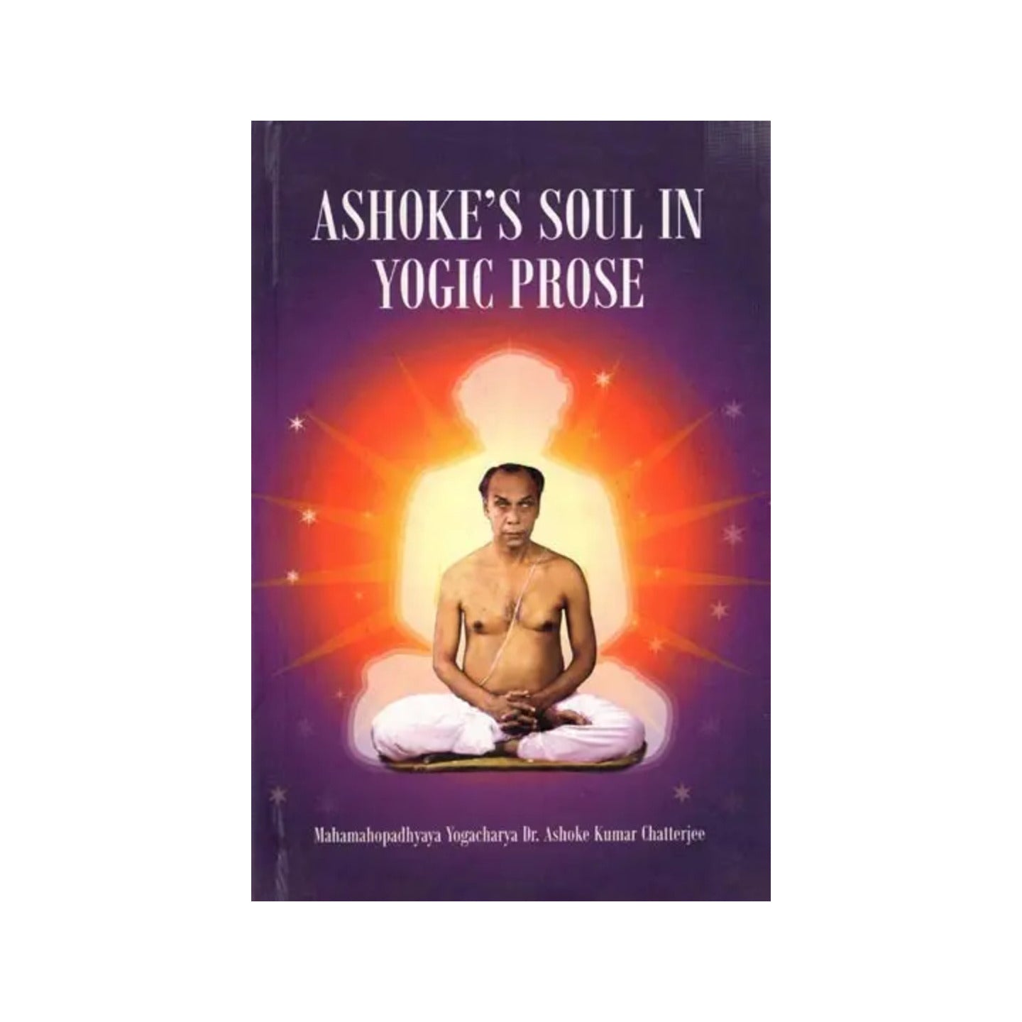 Ashoke's Soul In Yogic Prose - Totally Indian