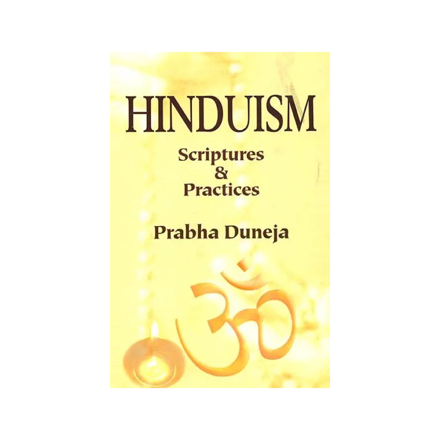 Hinduism (Scriptures & Practices) - Totally Indian