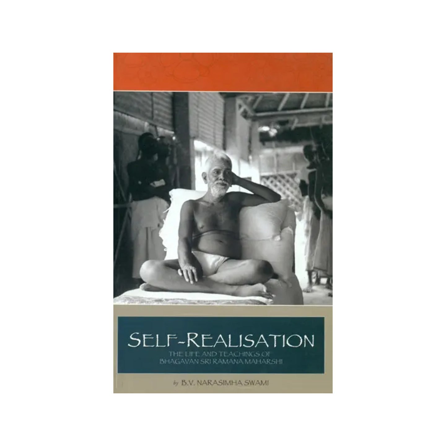 Self Realization (Life & Teachings Of Ramana Maharshi) - Totally Indian