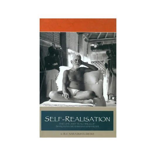 Self Realization (Life & Teachings Of Ramana Maharshi) - Totally Indian