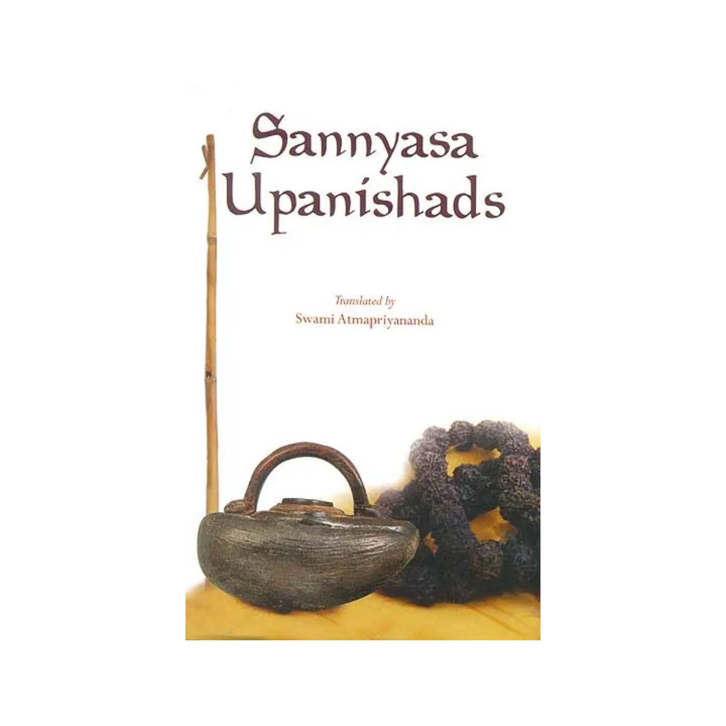 Sannyasa Upanishads - Totally Indian