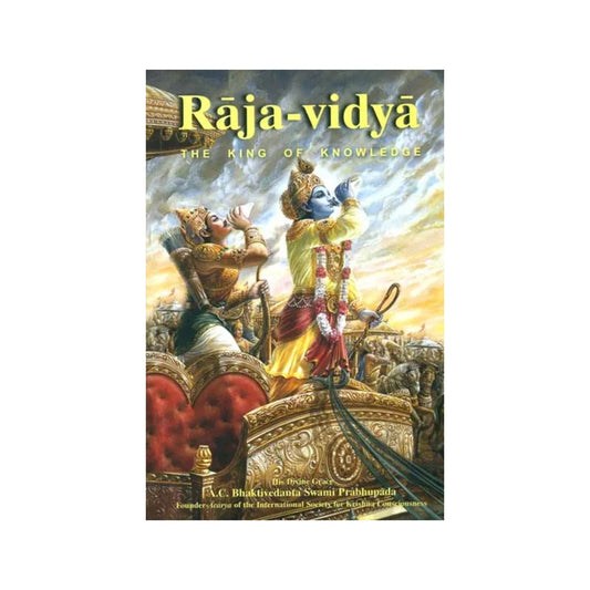 Raja-vidya (The King Of Knowledge) - Totally Indian