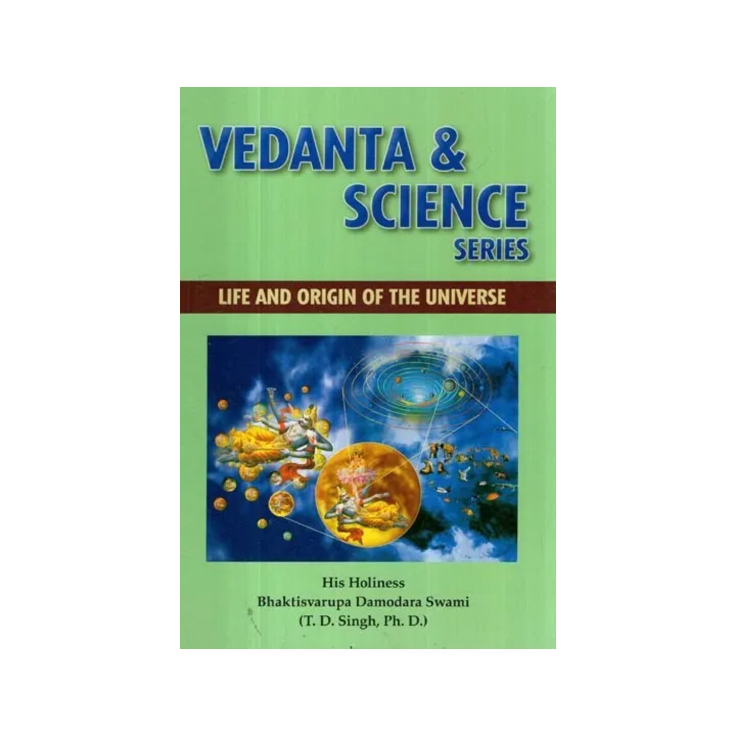 Life And Origin Of The Universe (Vedanta & Science Series) (Transliteration Text With English Translation) - Totally Indian