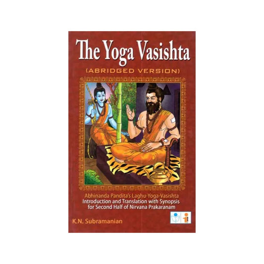 The Yoga Vasishta (Abridged Version) - Totally Indian