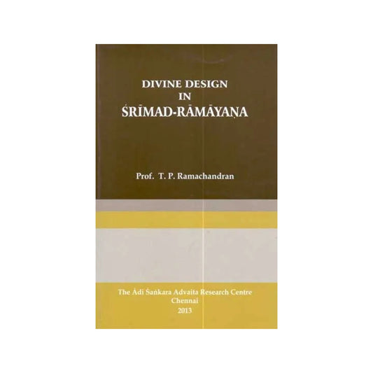 Divine Design In Srimad-ramayana (Transliteration And English Text) - Totally Indian