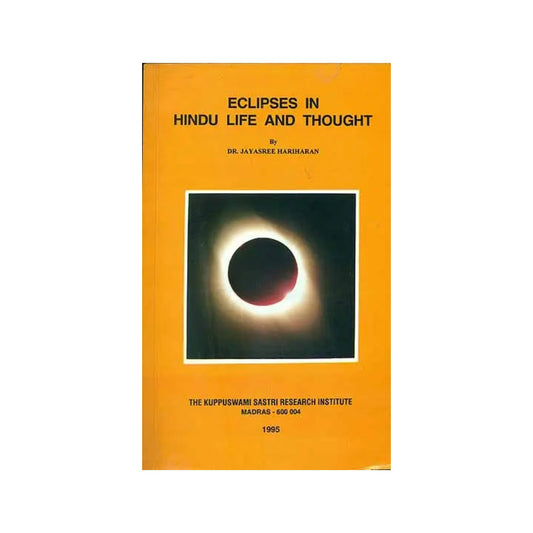 Eclipses In Hindu Life And Thought - Totally Indian