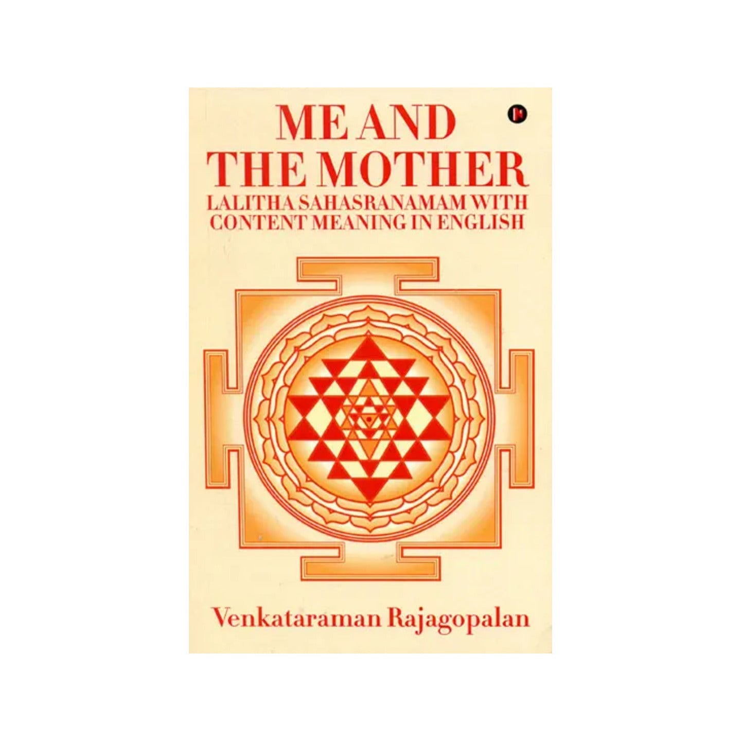 Me And The Mother (Lalitha Sahasranamam With Content Meaning In English) - Totally Indian