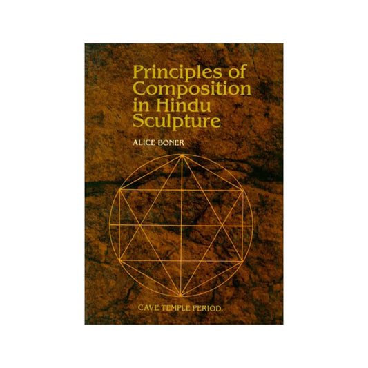 Principles Of Composition In Hindu Sculpture (A Book) - Totally Indian