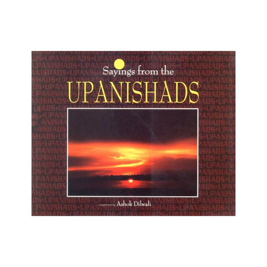 Sayings From The Upanishads (Illustrated) - Totally Indian