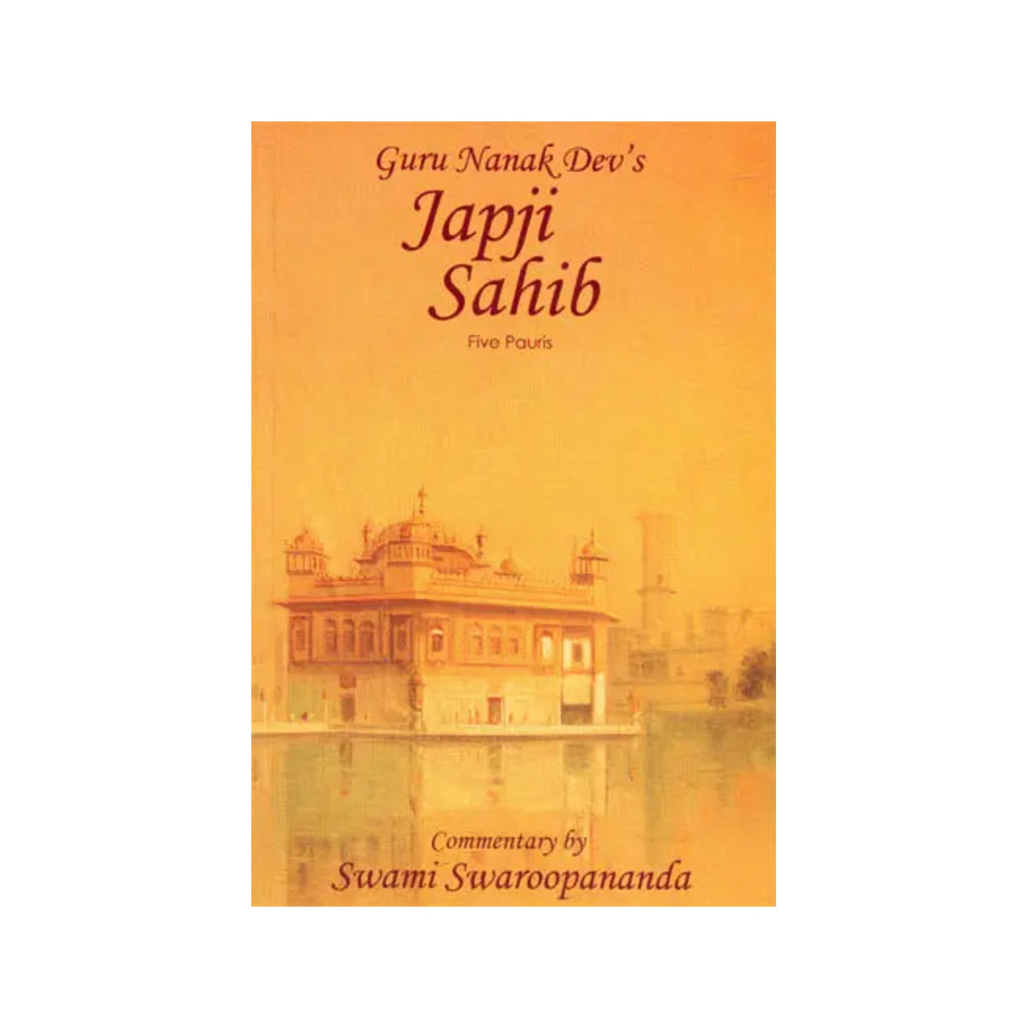 Japji Sahib (Five Pauris) - Totally Indian