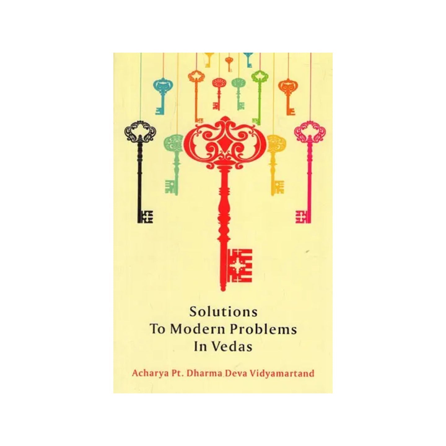 Solutions To Modern Problems In Vedas - Totally Indian