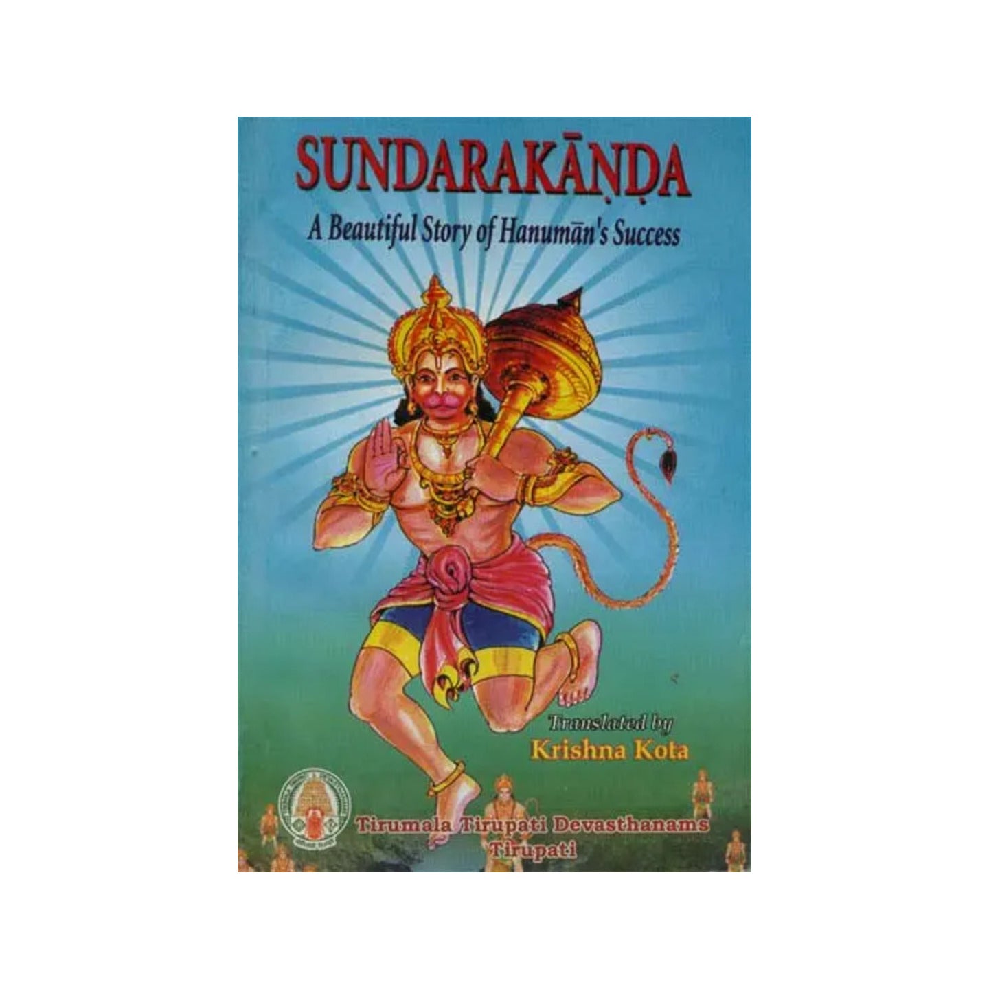 Sundarakanda (A Beautiful Story Of Hanuman’s Success) - Totally Indian