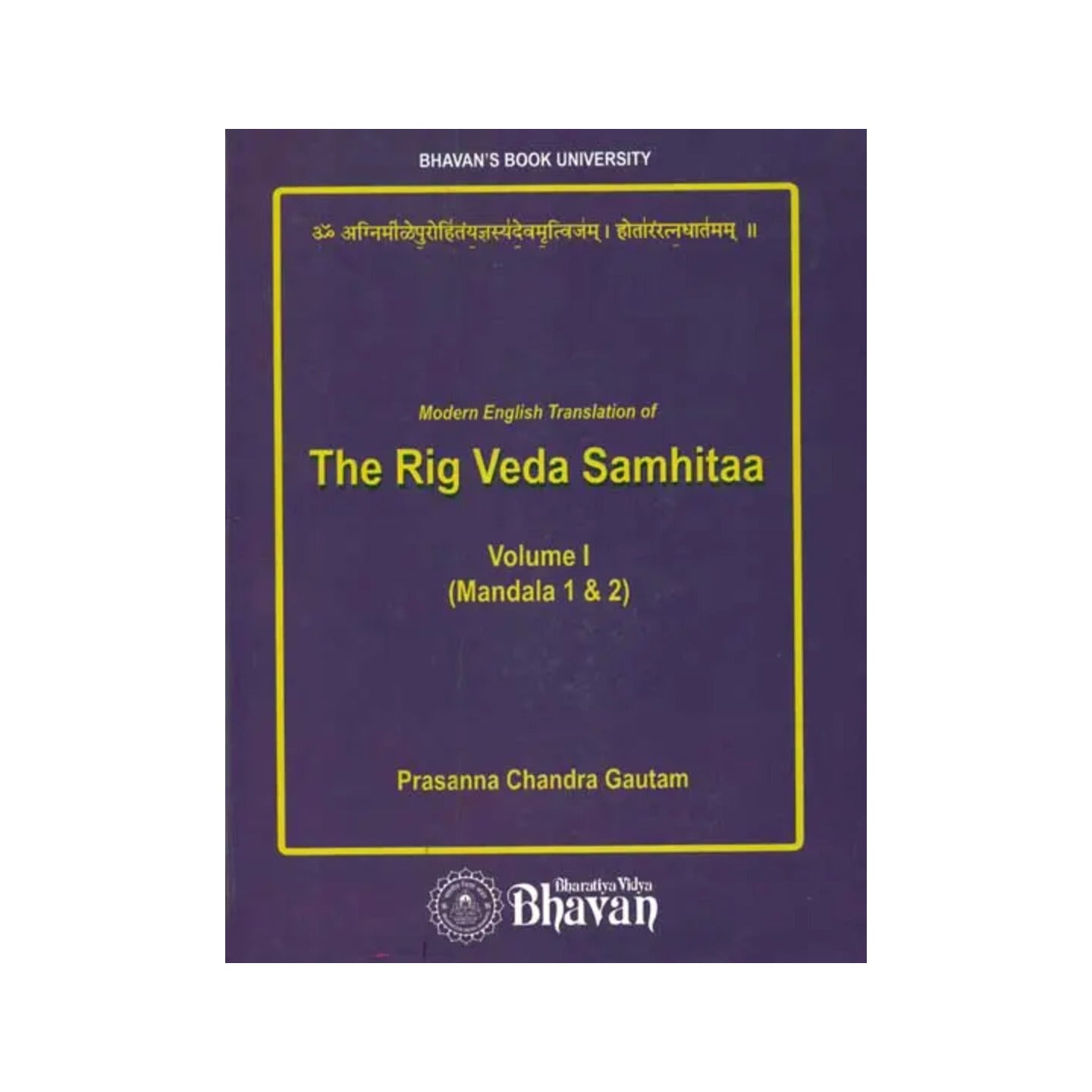 Modern English Translation Of The Rig Veda Samhitaa (Volume I) - Totally Indian