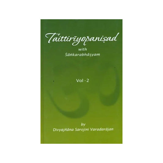 Taittiriyopanisad With Sankarabhasyam (Volume 2) - Totally Indian