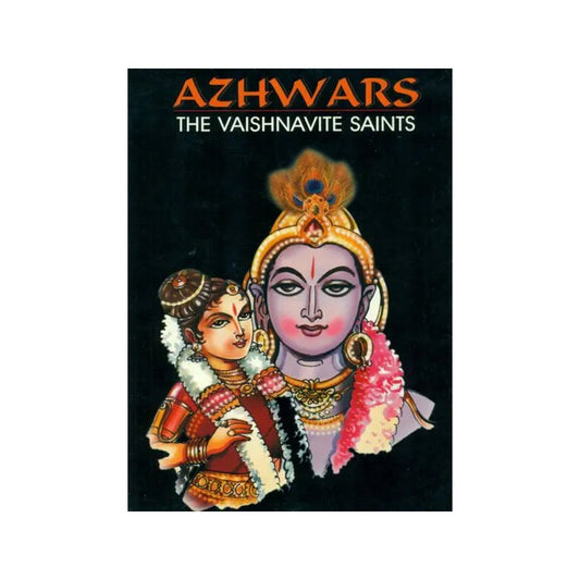 Azhwars: The Vaishnavite Saints - Totally Indian