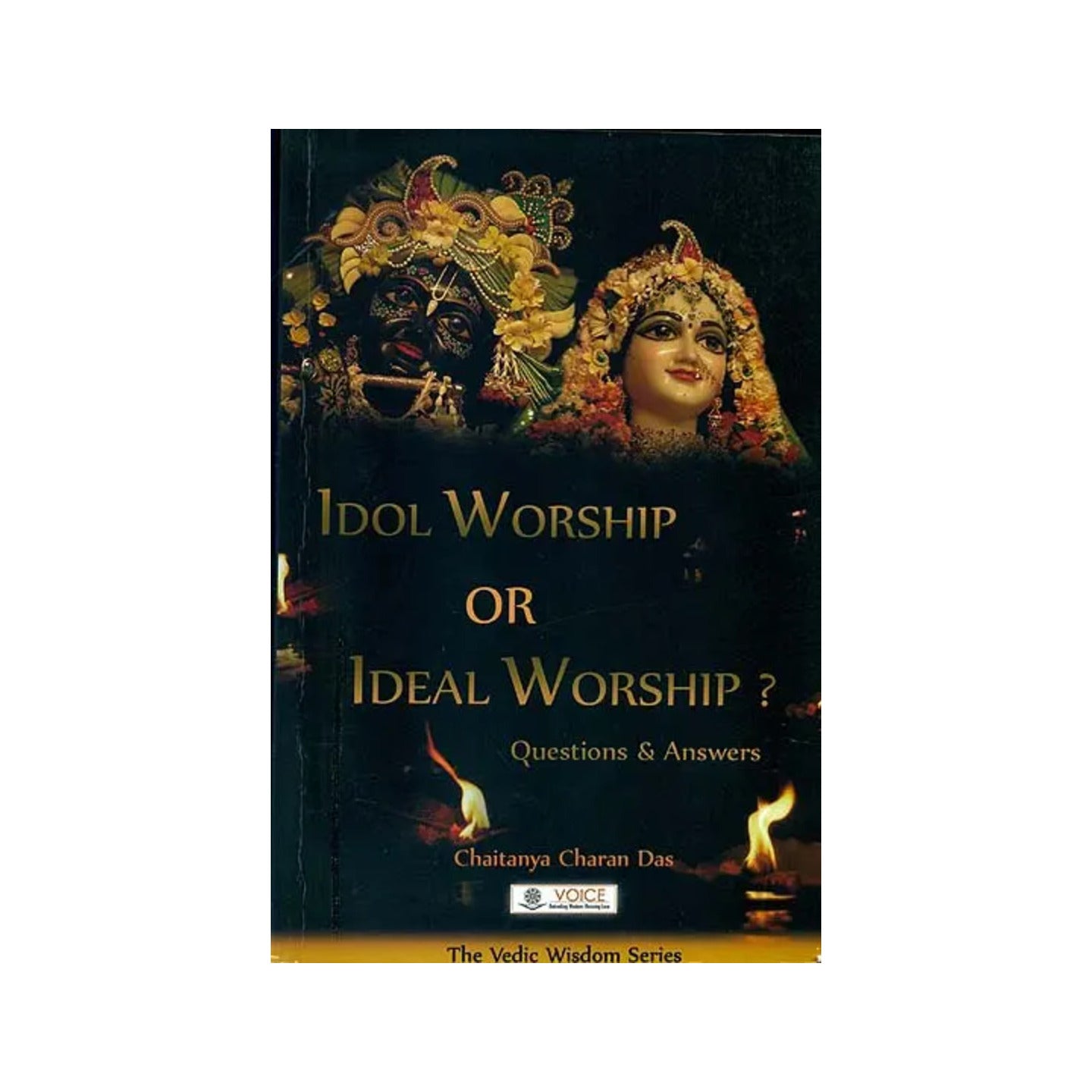 Idol Worship Or Ideal Worship? - Question & Answers - Totally Indian