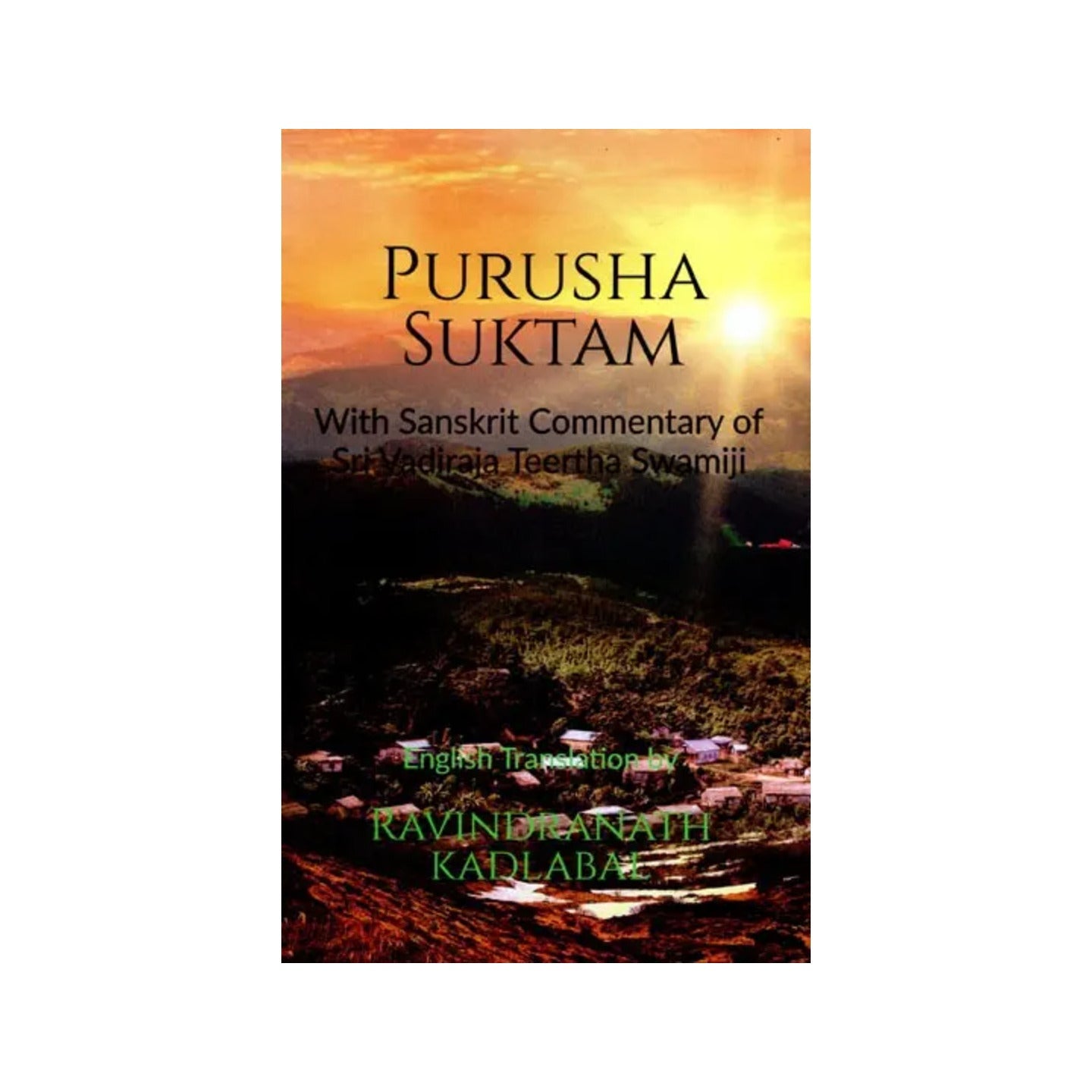 Purusha Suktam (With Sanskrit Commentary Of Sri Vadiraja Teertha Swamiji) - Totally Indian