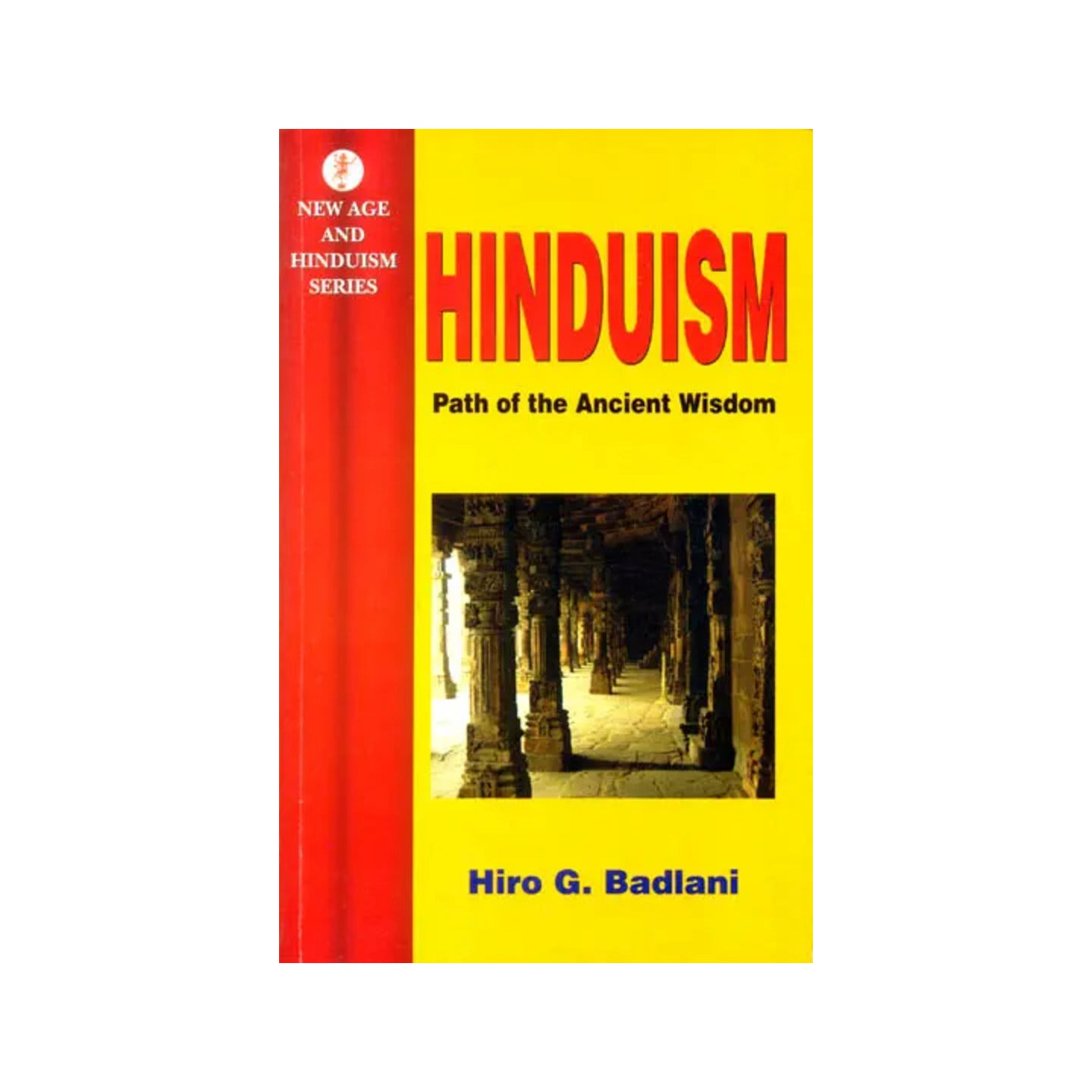 Hinduism (Path Of The Ancient Wisdom) - Totally Indian