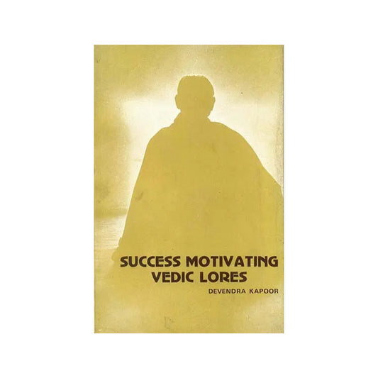 Success Motivating Vedic Lores (Selected Hymns From Rgveda)(An Old And Rare Book) - Totally Indian