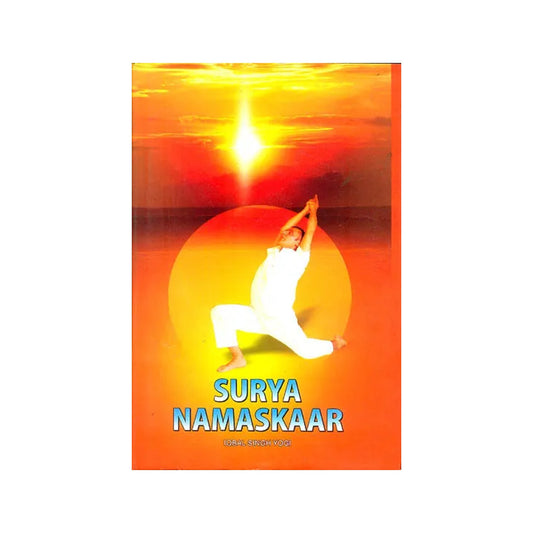 Surya Namaskaar - Totally Indian