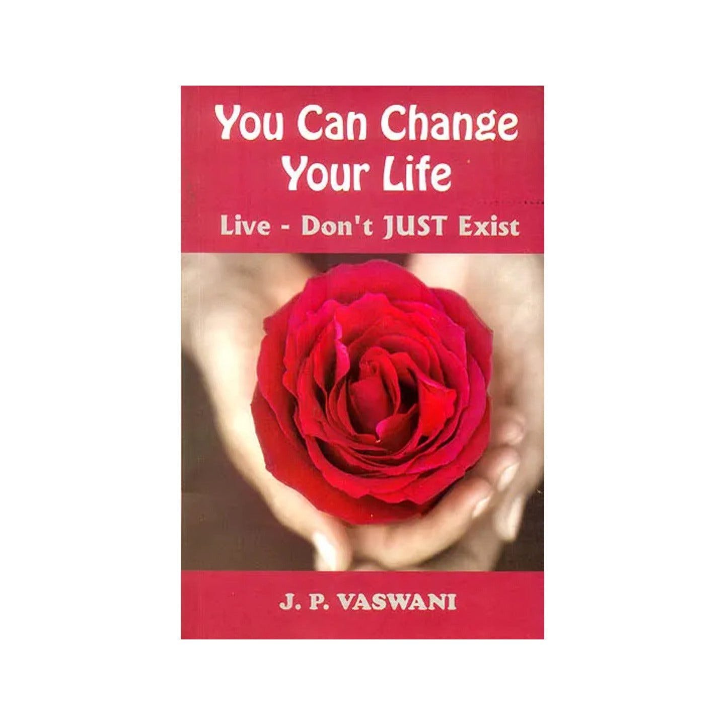 You Can Change Your Life (Live- Don't Just Exist) - Totally Indian