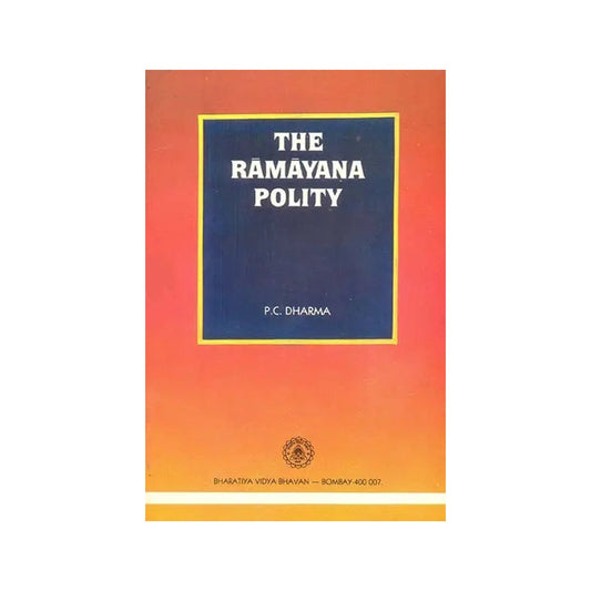 The Ramayana Polity - Totally Indian