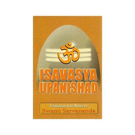 Isavasya Upanishad - Totally Indian