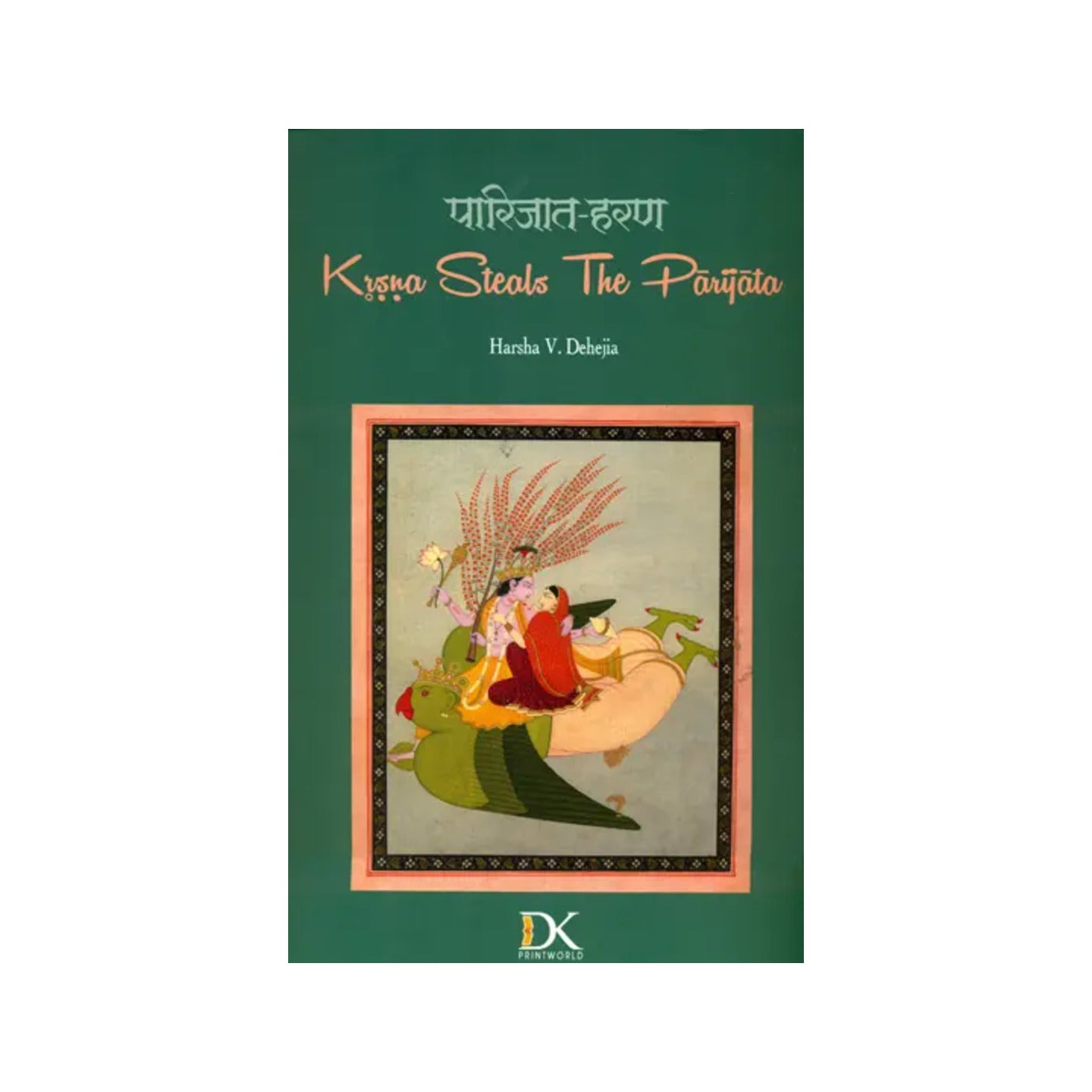 Krsna Steals The Parijata - Totally Indian