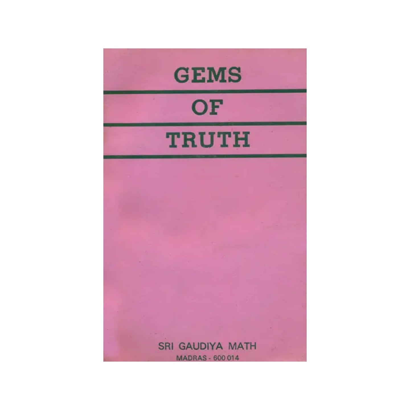 Gems Of Truth (An Old And Rare Book) - Totally Indian