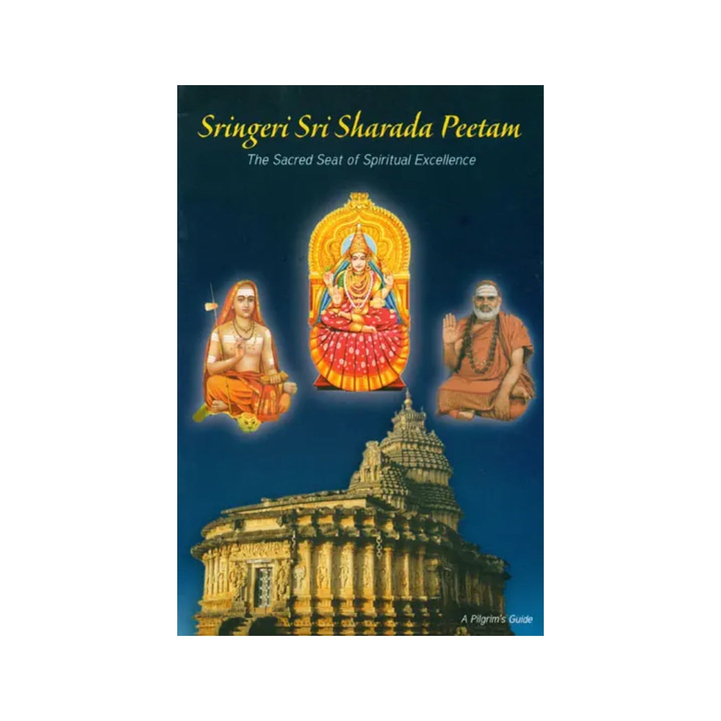 Sringeri Sri Sharada Peetam (The Sacred Seat Of Spiritual Excellence) - Totally Indian