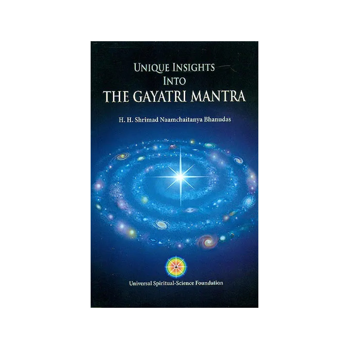 Unique Insights Into The Gayatri Mantra - Totally Indian