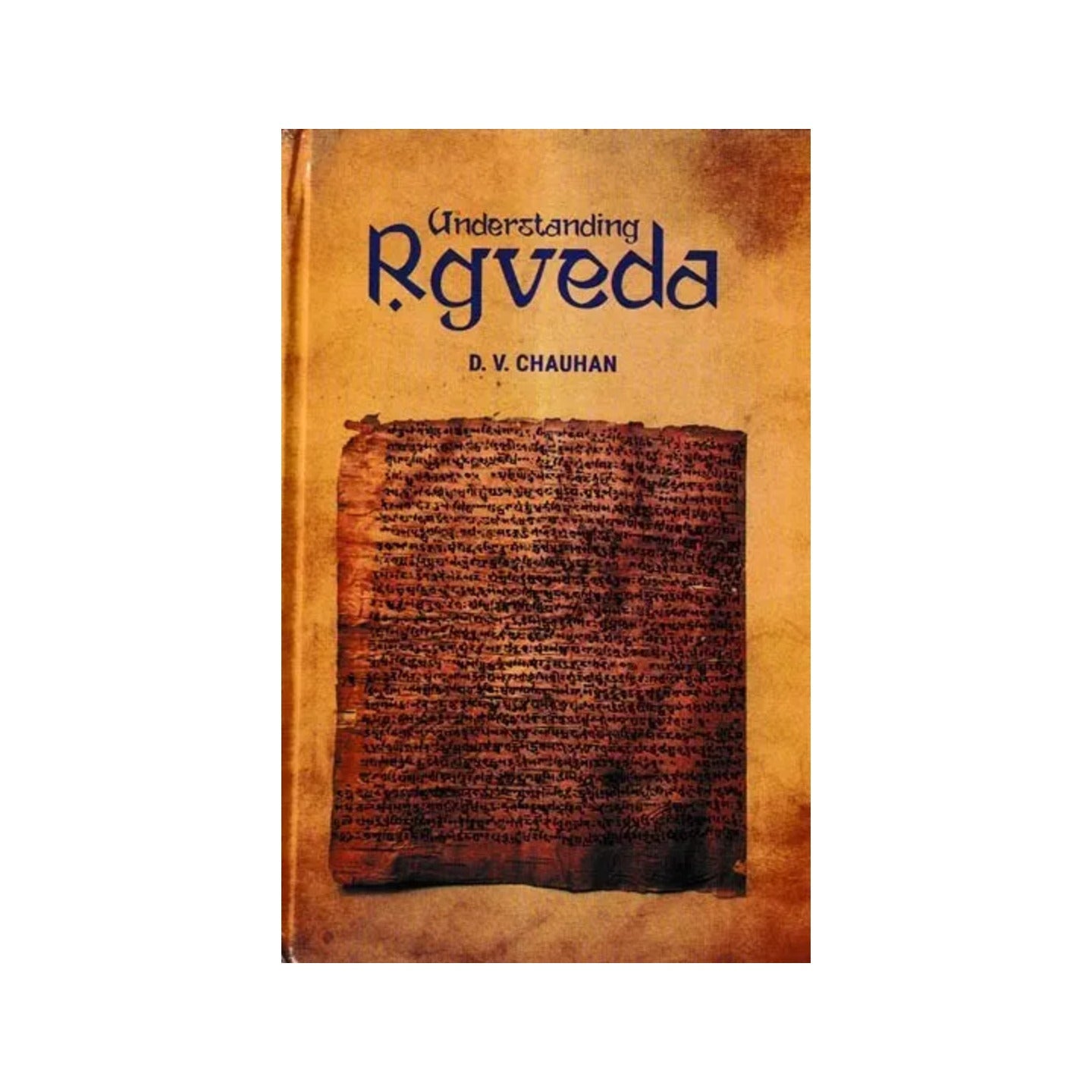 Understanding Rgveda (An Old And Rare Book) - Totally Indian