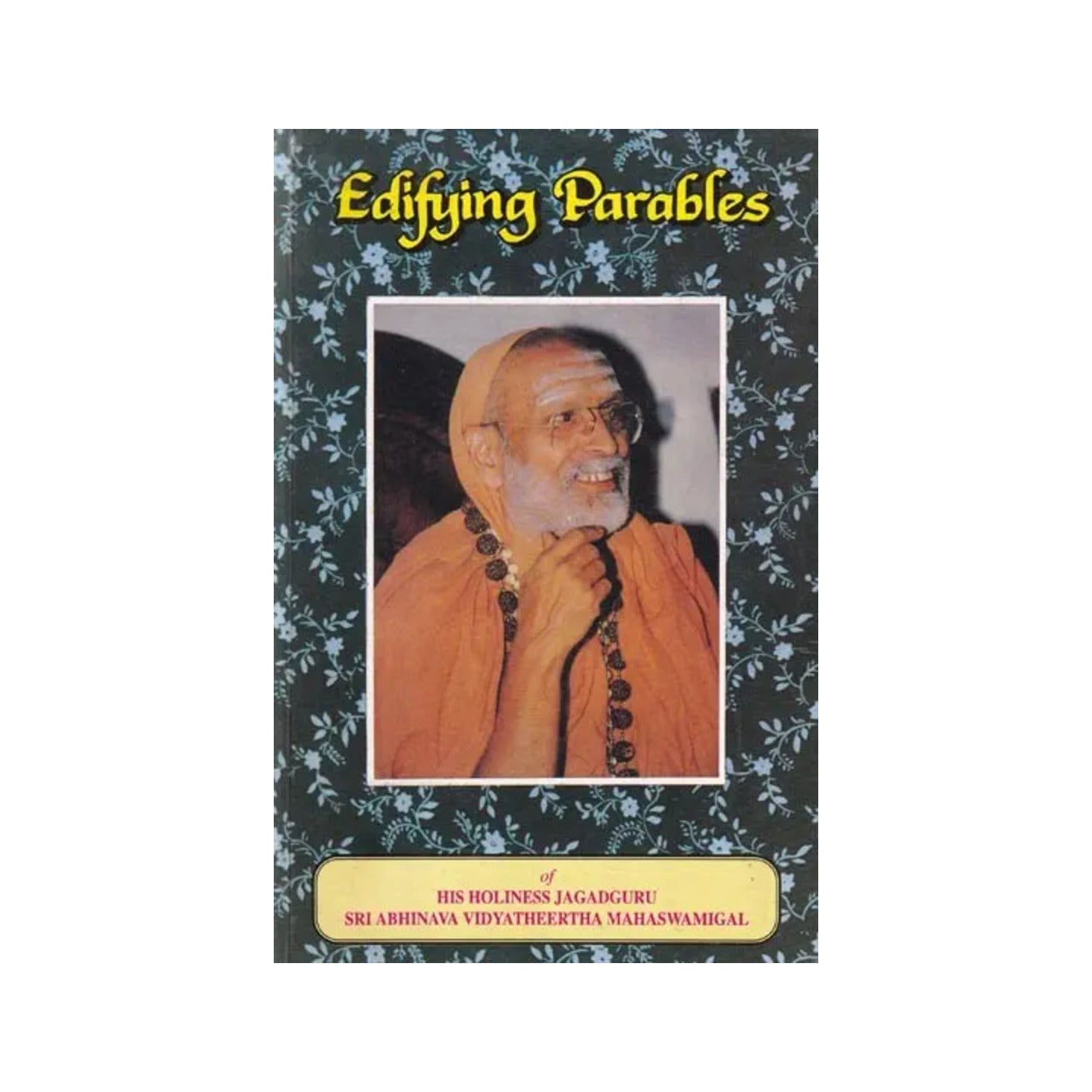 Edifying Parables - Totally Indian