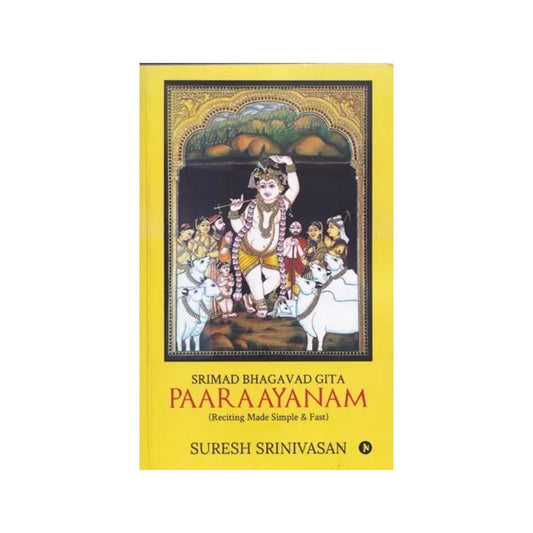 Srimad Bhagavad Gita Paaraayanam (Reciting Made Simple & Fast) - Totally Indian