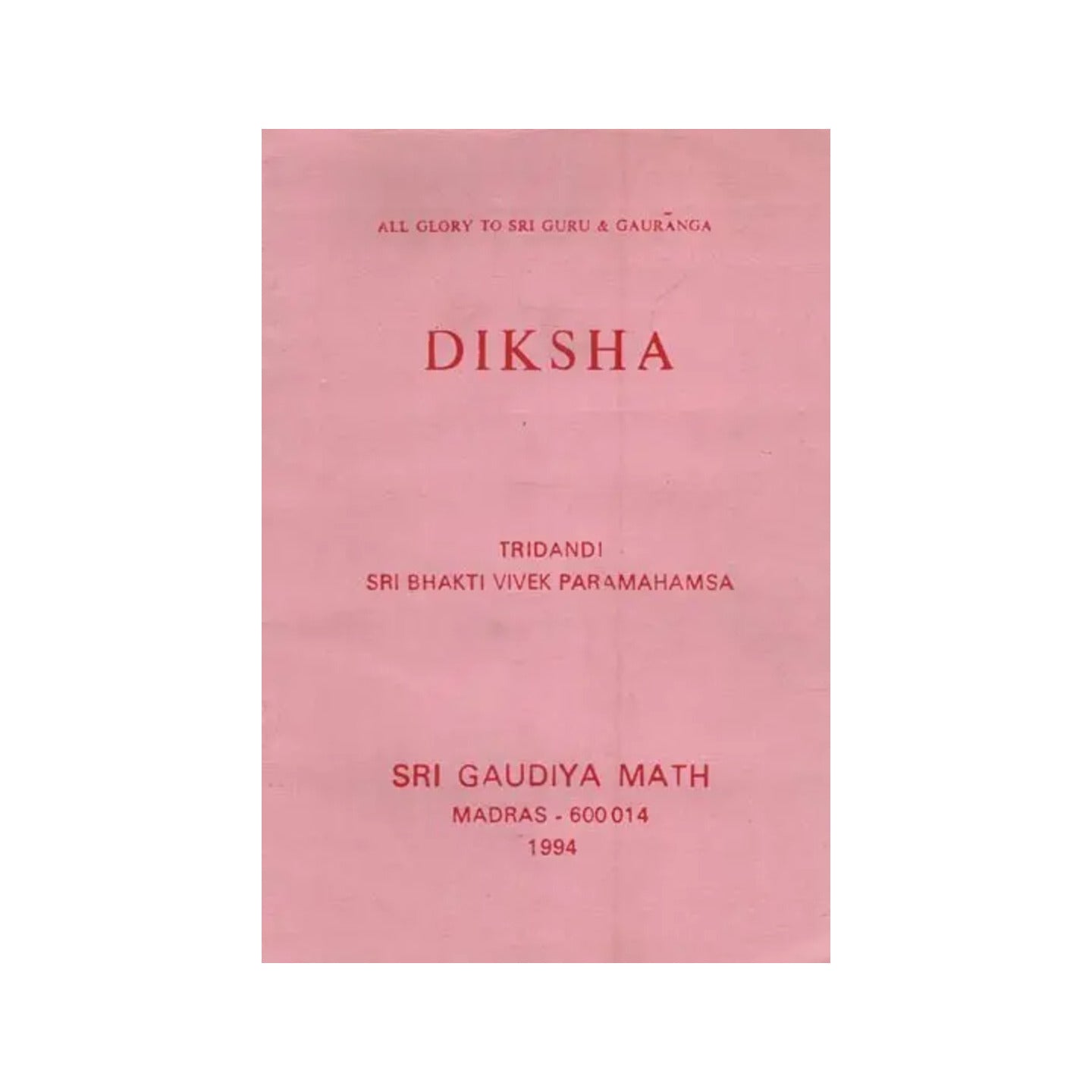 Diksha (An Old And Rare Book) - Totally Indian