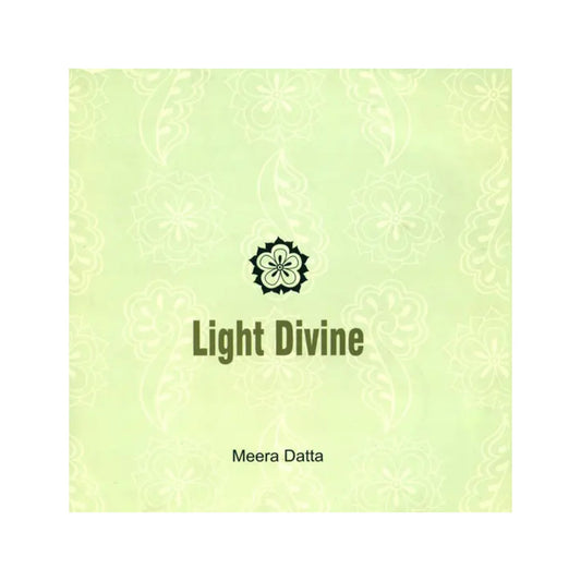 Light Divine - Totally Indian