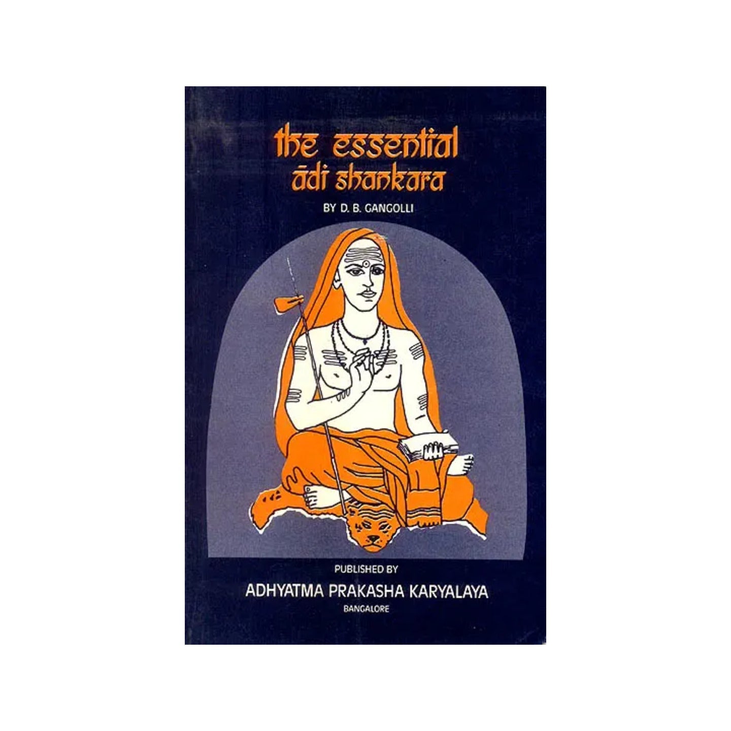 The Essential Adi Shankara - Totally Indian