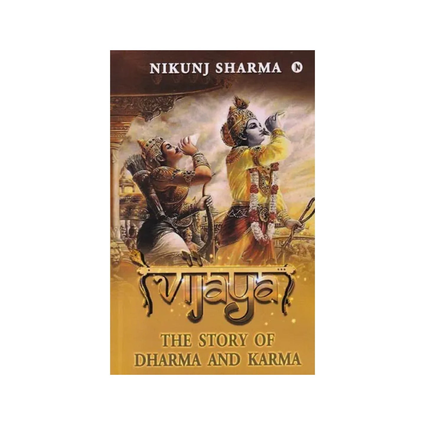 Vijaya: The Story Of Dharma And Karma - Totally Indian