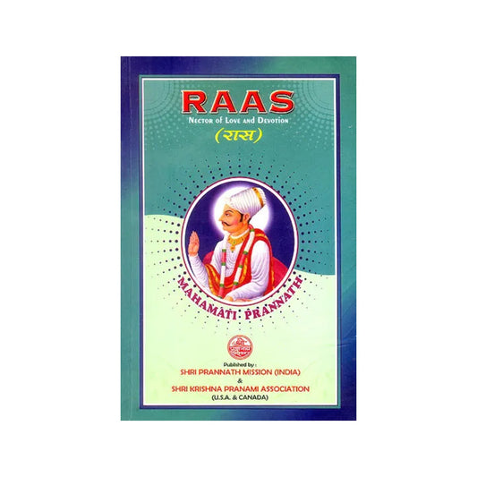 Raas: Nector Of Love And Devotion (Mahamati Prannath) - Totally Indian