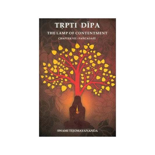 Trpti Dipa (The Lamp Of Contentment): Pancadasi Chapter 7 - Totally Indian