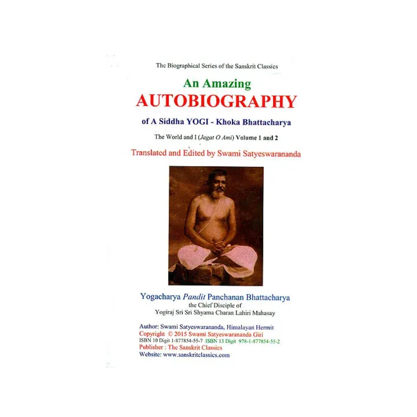 An Amazing Autobiography Of A Siddha Yogi - Khoka Bhattacharya - Totally Indian