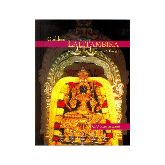 Goddess Lalitambika In Indian Art, Literature & Thought - Totally Indian