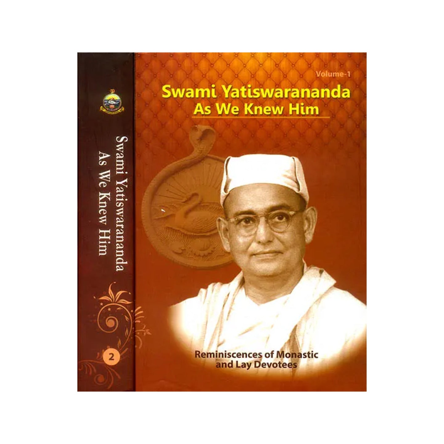 Swami Yatiswarananda - As We Knew Him: Reminiscences Of Monastic And Lay Devotees (Set Of 2 Volumes) - Totally Indian